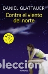 Libros: Contra el viento del norte - Glattauer, Daniel - Foto 1