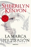 Libri: La marca del drag&oacute;n (Cazadores Oscuros 26) - Sherrilyn Kenyon