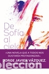 Libros: De Sof&iacute;a al cielo - Brun, Sara - Foto 1