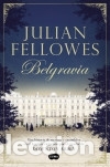 B&uuml;cher: Belgravia - Fellowes, Julian