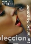 Libros: Sentencia de pasi&oacute;n - Marta de Diego - Foto 1
