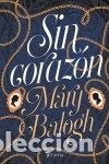 B&uuml;cher: Sin coraz&oacute;n - Balogh, Mary