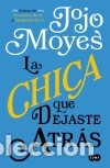 Livres: La chica que dejaste atr&aacute;s - Moyes, Jojo