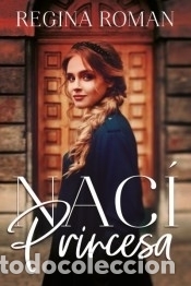 Libros: Nac&iacute; princesa - BLACK, BECKA - Foto 1
