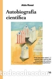 Libros: Autobiograf&iacute;a cient&iacute;fica - Aldo Rossi - Foto 1