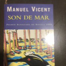 Libros: SON DE MAR MANUEL VICENT. Lote 183429245