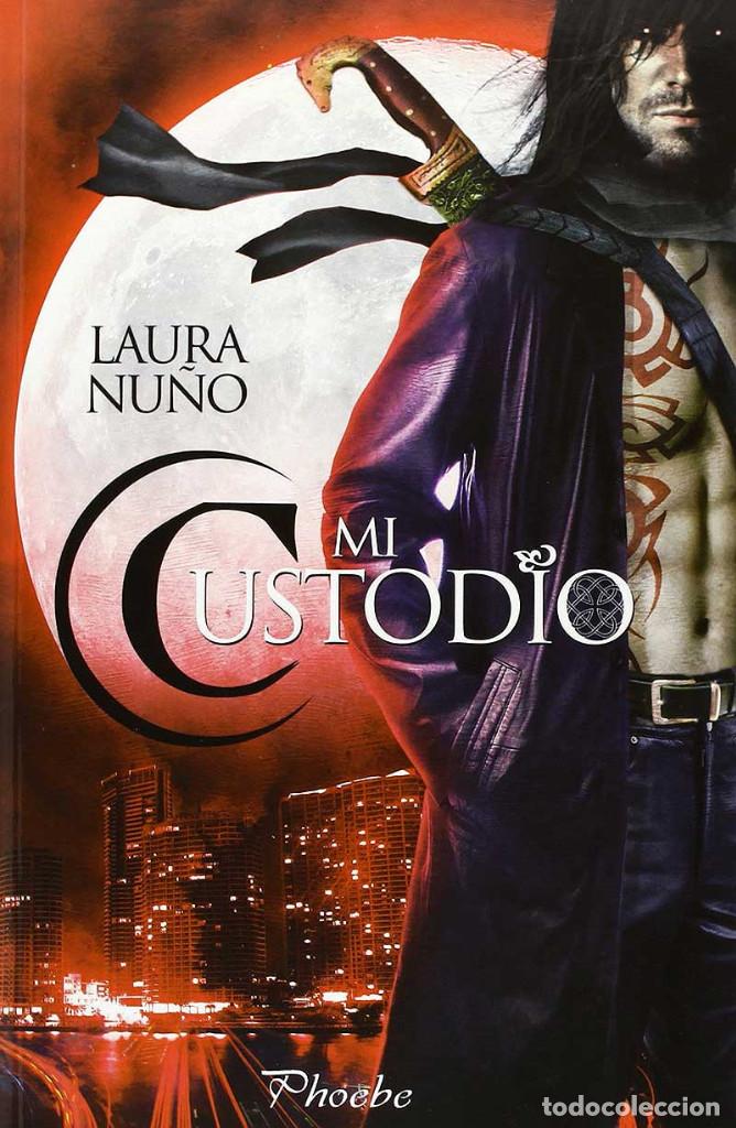 Libros: Mi Custodio - Laura Nu&ntilde;o - Foto 1