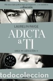 Libros: Adicta a ti - Page, Laurelin