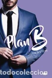 Libros: Plan B - Aston, Jana - Foto 1