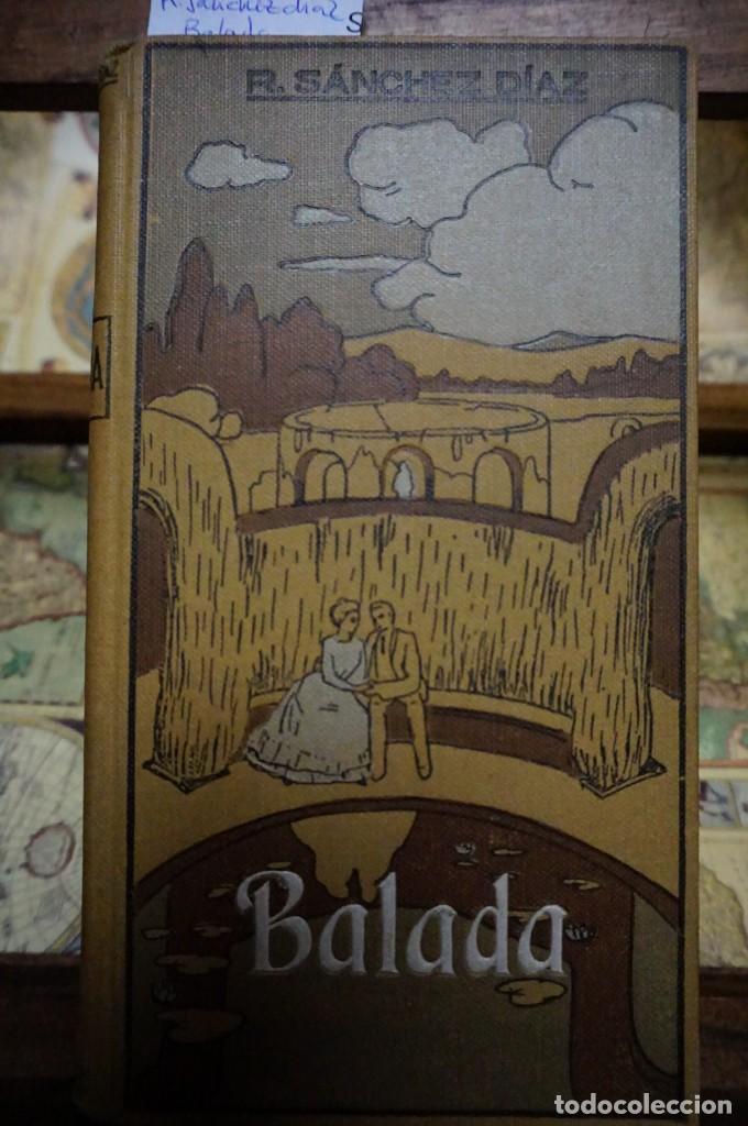 Libros: sanchez diaz r. balada. - Foto 1