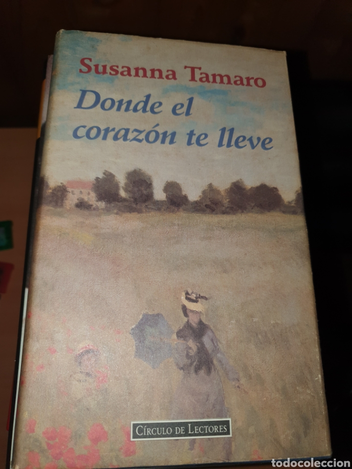 Libros: Donde el coraz&oacute;n te lleve - Foto 1