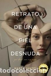 Livros: Retrato de una piel desnuda - SANT&Eacute;S, MARTA