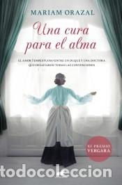 Libros: Una cura para el alma - Orazal, Mariam