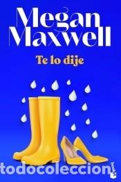 Libros: Te lo dije - Maxwell, Megan - Foto 1