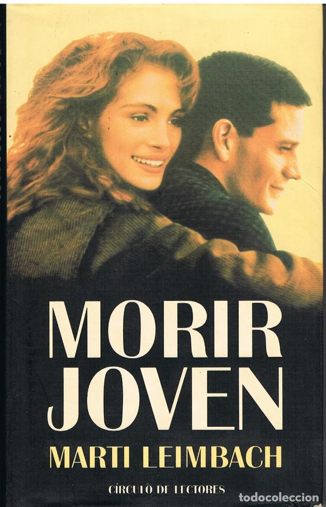 Libros: MORIR JOVEN - MARTIN LEIMBACH - Foto 1