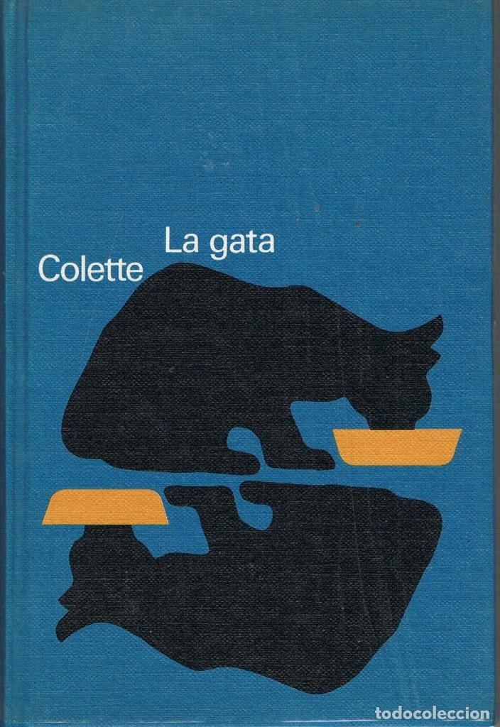 Libros: LA GATA - COLETTE - Foto 1