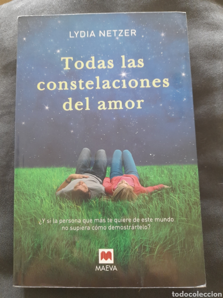 Libros: Todas las constelaciones del amor. Lidia Netzer - Foto 1