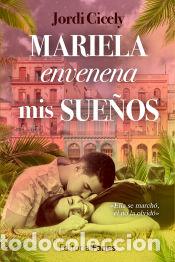 B&uuml;cher: Mariela envenena mis sue&ntilde;os - Cicely, Jordi