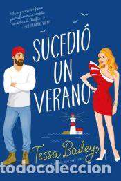 Libros: Sucedi&oacute; un verano - Bailey, Tessa - Foto 1