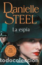Libros: La esp&iacute;a - Steel, Danielle - Foto 1