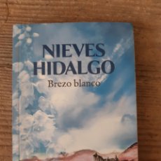 Libros: BREZO BLANCO NIEVES HIDALGO