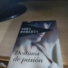 Libros: NORA ROBERTS DESTINOS DE PASION. Lote 360432295