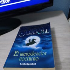 Libros: SUSAN CARROLL EL MERODEADOR NOCTURNO. Lote 361038480