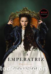 Libros: La emperatriz - Griffis, Gigi - Foto 1