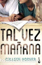 B&uuml;cher: Tal vez ma&ntilde;ana - Hoover, Colleen