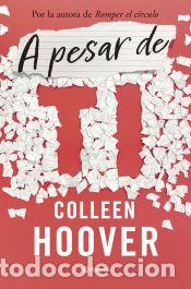 Libros: A pesar de ti - Hoover, Colleen - Foto 1