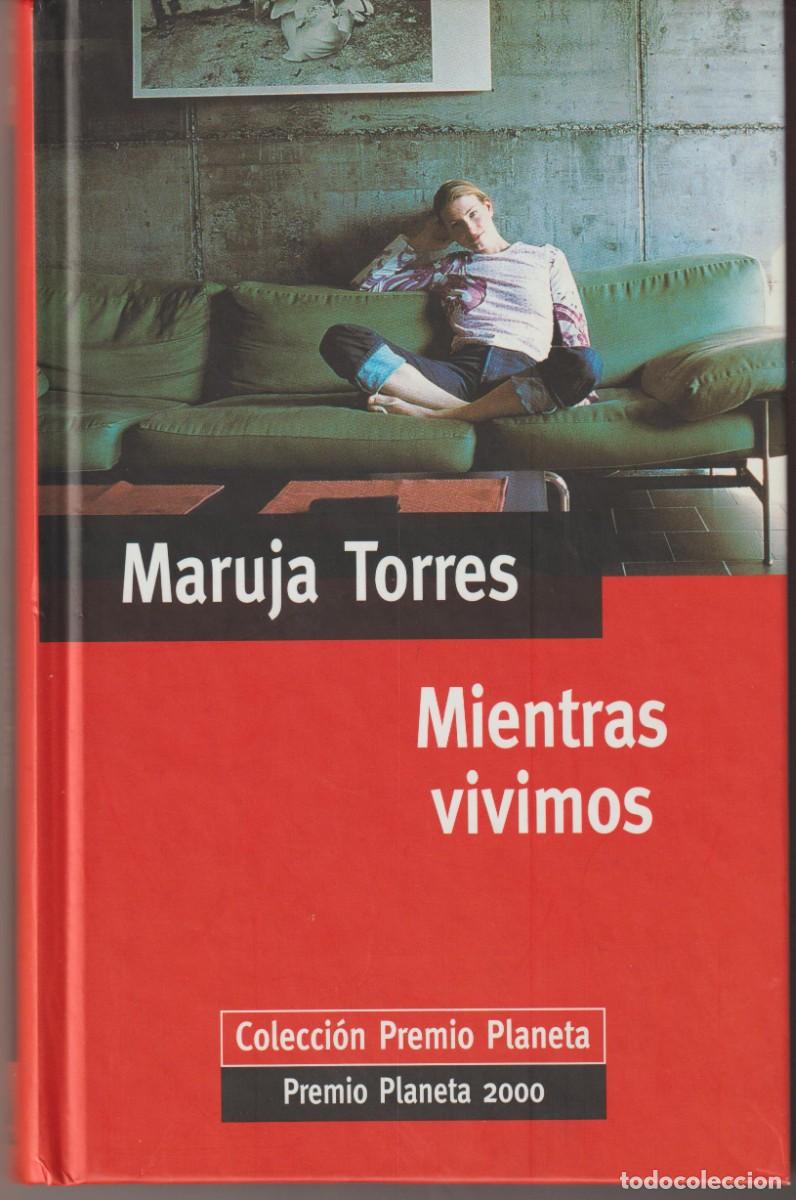 Libros: MIENTRAS VIVIMOS - MARUJA TORRES - Foto 1
