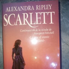 Libros: SCARLETT.ALEXANDRA RIPLEY. Lote 400726689