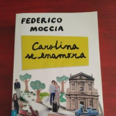 Libros: CAROLINA SE ENAMORA DE FEDERICO MOCCIA. Lote 401326764