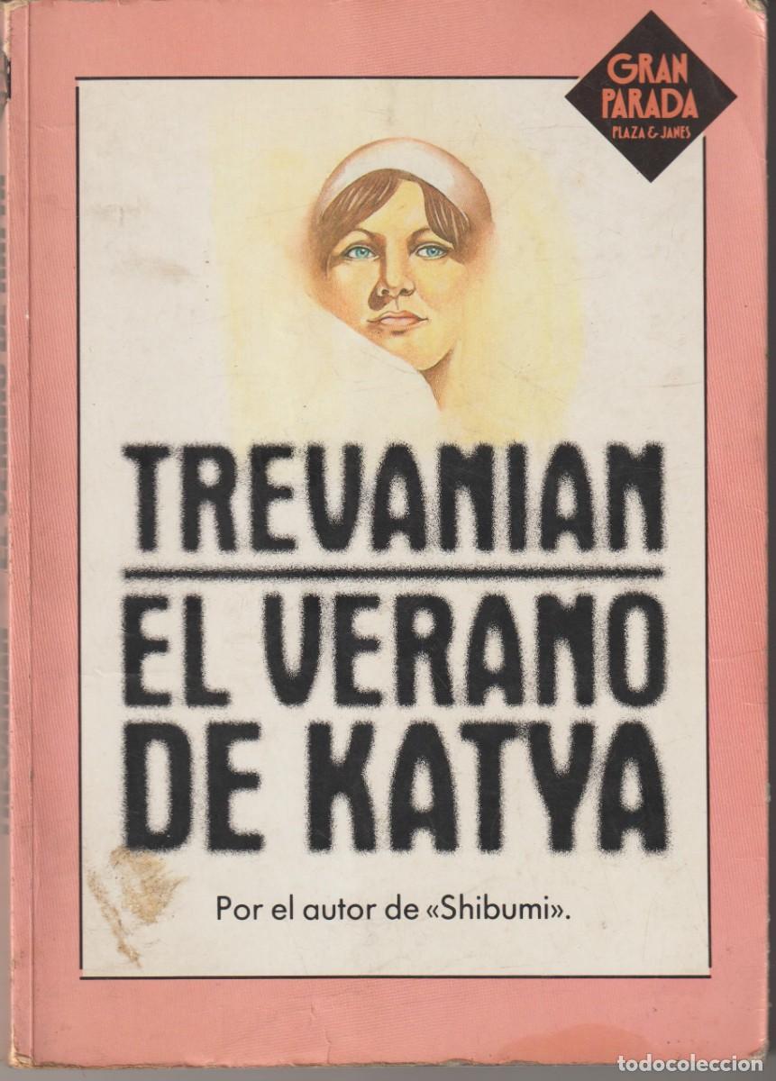 Libros: EL VERANO DE KATYA - TREVANIA - Foto 1