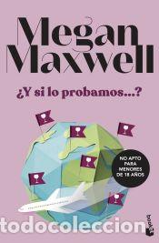 Libros: &iquest;Y si lo probamos...? - Maxwell, Megan - Foto 1