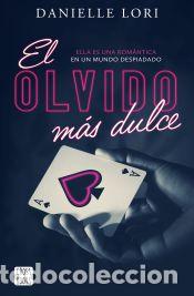 Libros: El olvido m&aacute;s dulce - Lori, Danielle - Foto 1