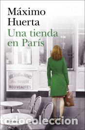 books: Una tienda en Par&iacute;s - Huerta, M&aacute;ximo
