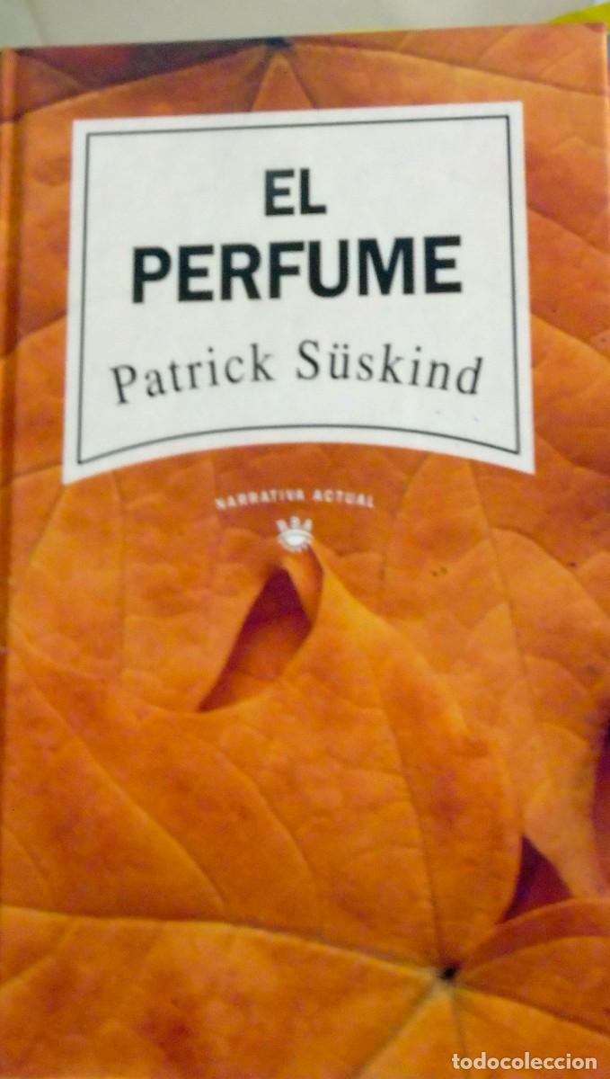 Libros: El perfume, Patrick S&uuml;skind - Foto 1
