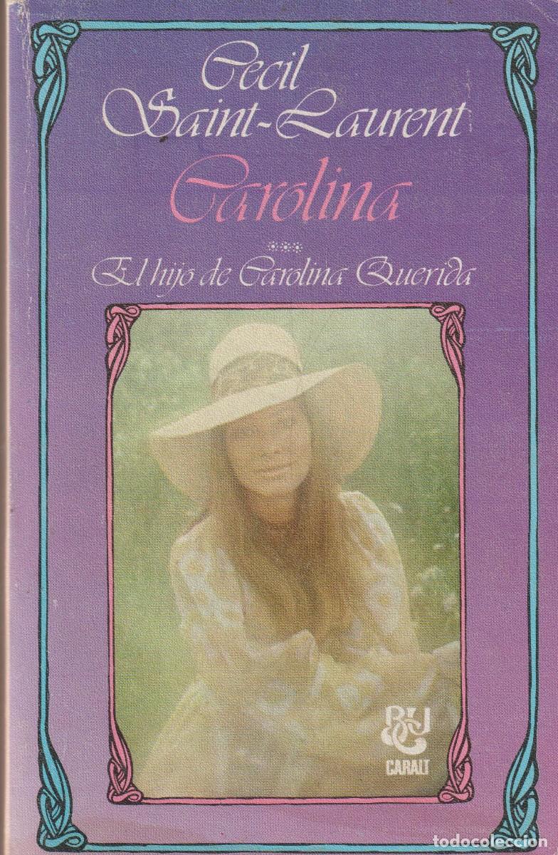 Libros: CAROLINA - CECIL SAINT-LAURENT - Foto 1