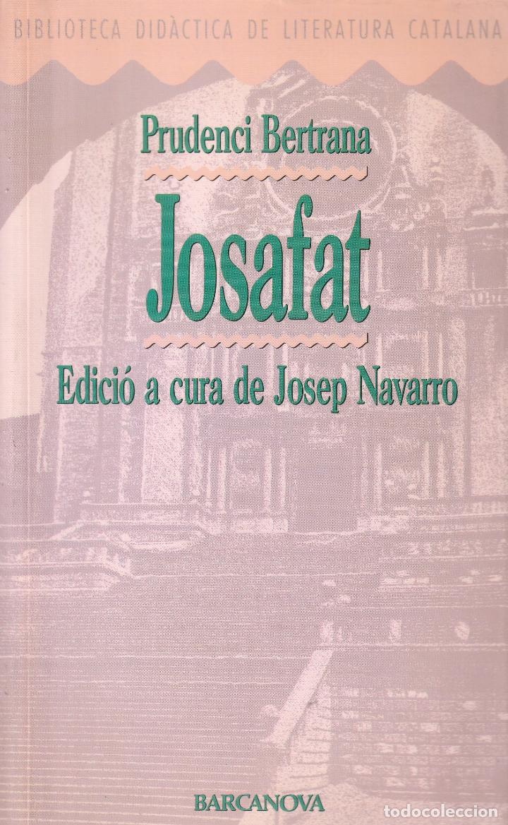 Libros: Josafat (Prudenci Bertrana). - Foto 1