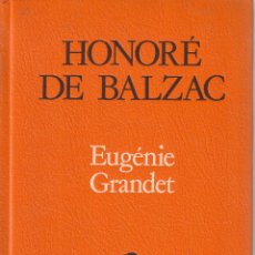 Libros: EUGÉNIE GRANDET (BALZAC).