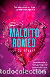 Libros: Maldito Romeo - Rayven, Leisa - Foto 1