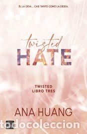 Libros: Twisted 3. Twisted Hate - Huang, Ana - Foto 1