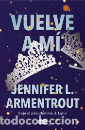 B&uuml;cher: Vuelve a m&iacute; (Te esperar&eacute; 3) - Armentrout, Jennifer L.