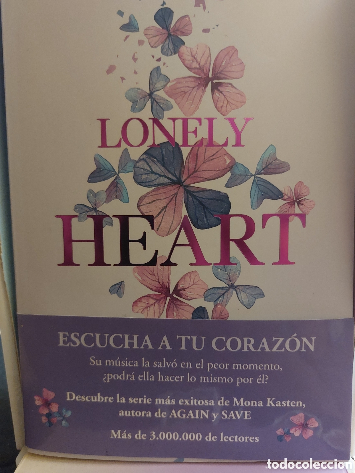 Libros: Loney Heart de Mona Kasten - Foto 1