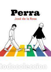 Libros: Perra - de la Rosa, Jos&eacute; - Foto 1