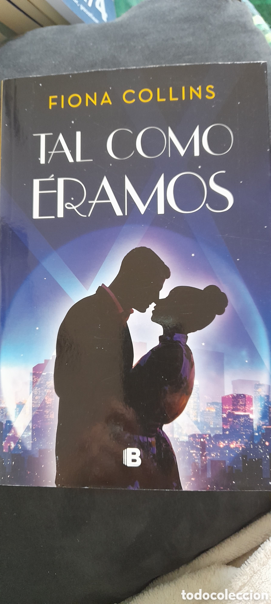 Libros: Talcomo &eacute;ramos. Fiona Collins - Foto 1