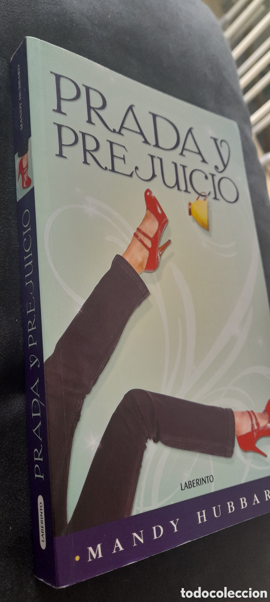 Libros: Prada y prejuicio. Mando Hubbard - Foto 3