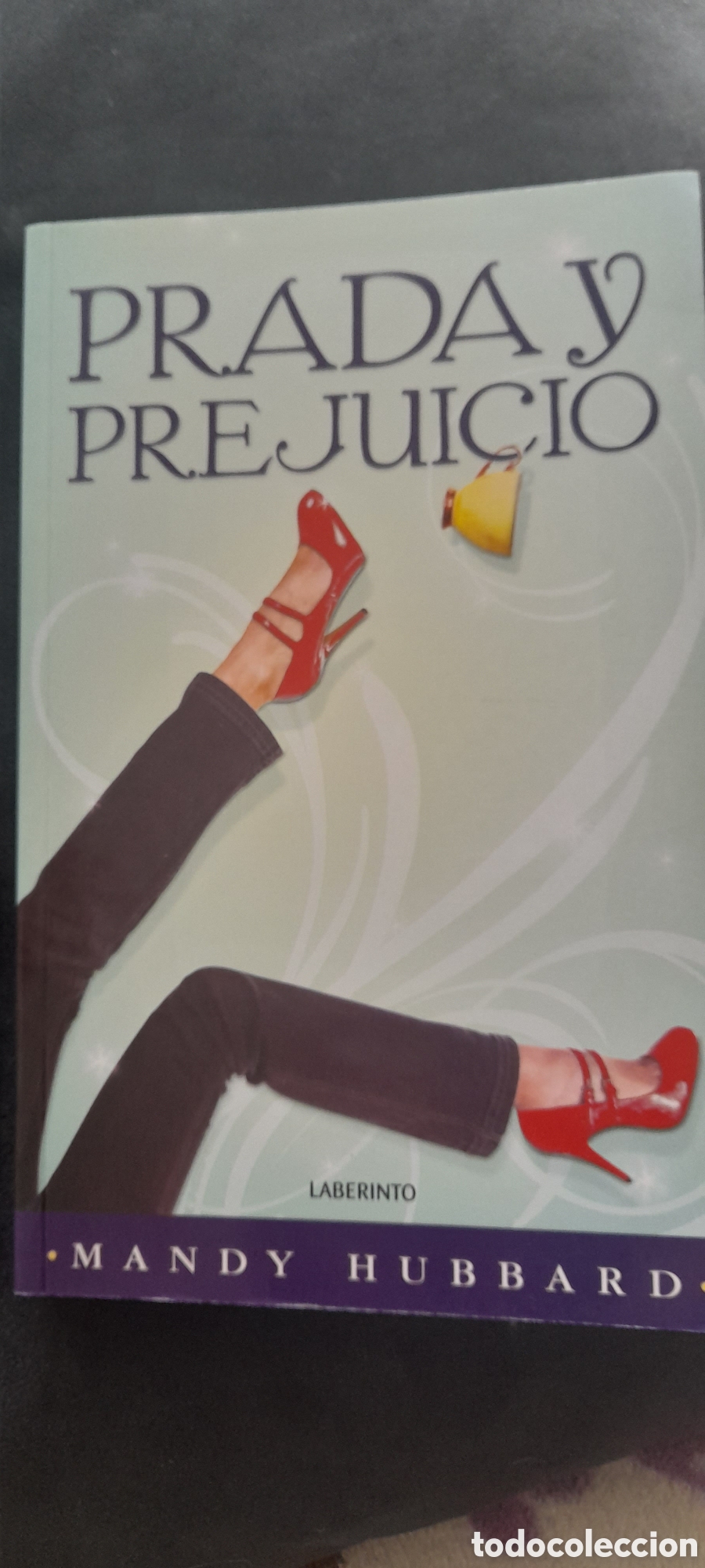 Libros: Prada y prejuicio. Mando Hubbard - Foto 1