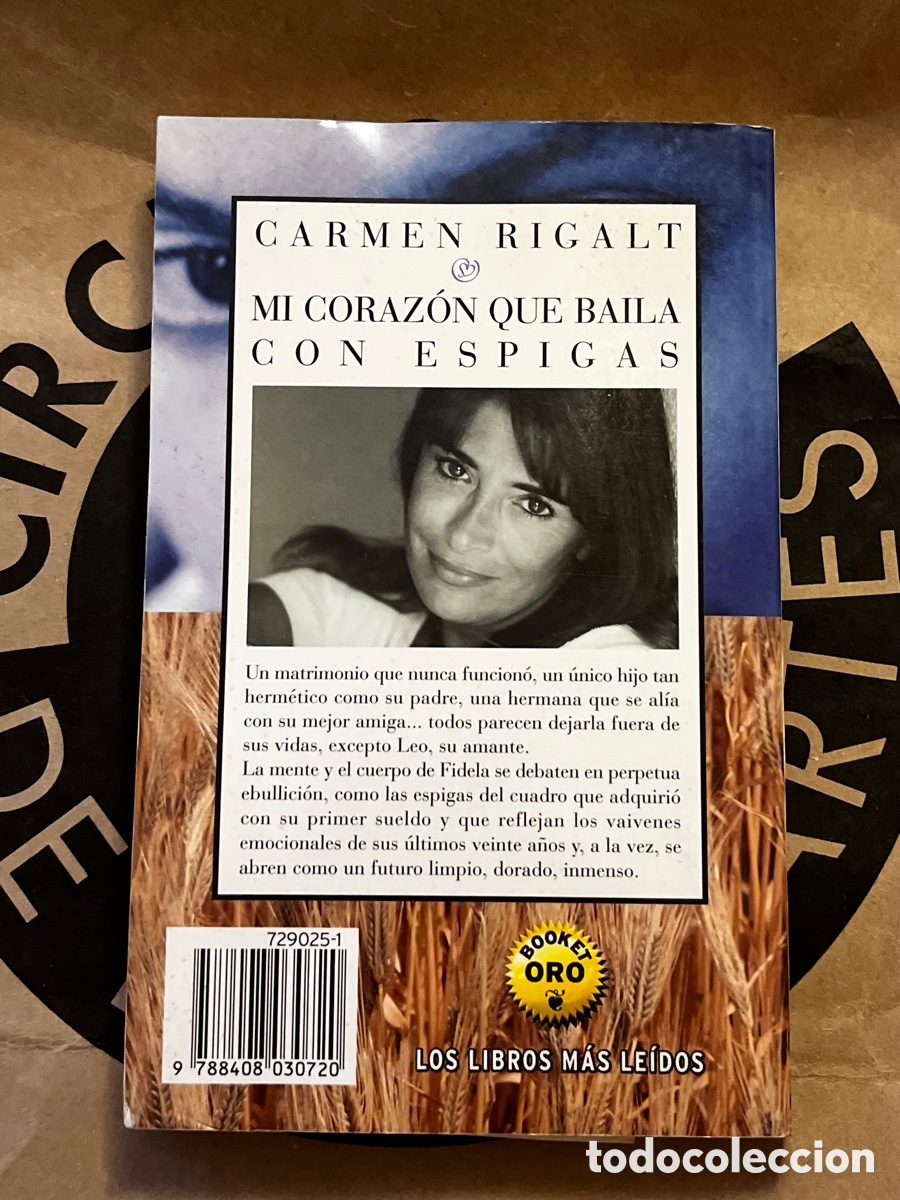 Libros: MI CORAZ&Oacute;N QUE BAILA CON ESPIGAS Carmen Rigalt - Foto 2